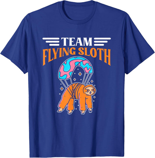 Funny Team Flying Sloth | Sloth Skydiver | Skydiving T-Shirt - T-Shirt | Royal