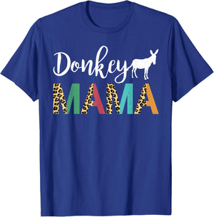 Donkey Mama Donkey Mom Donkey Mother Donkey Owner T-Shirt - T-Shirt | Royal