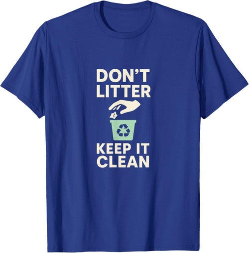 Don’t Litter Keep It Clean Recycle Earth