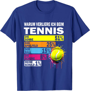 Tennis Motif Excuse Loser Training Tennis , black T-Shirt - T-Shirt | Royal