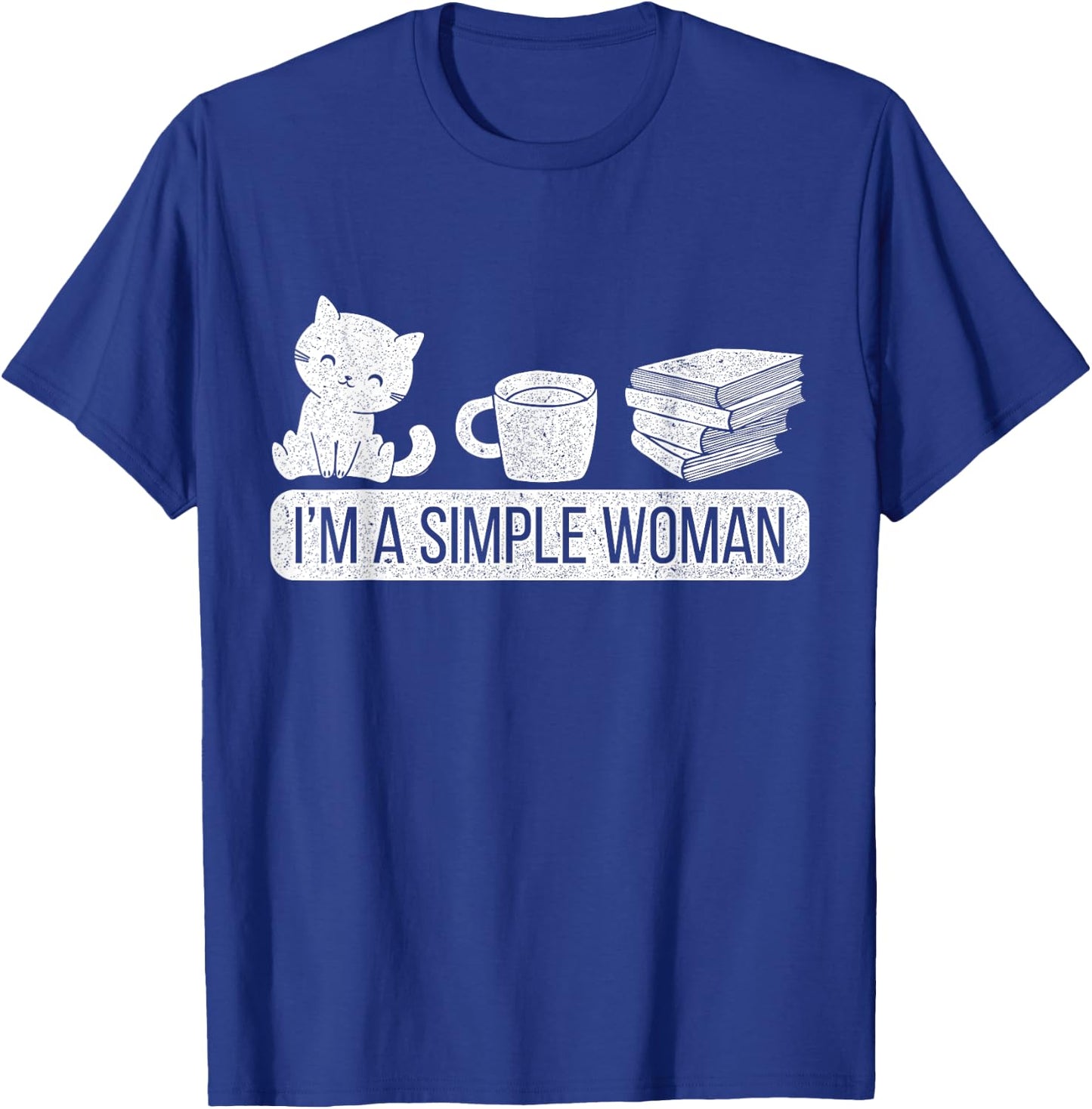 Im A Simple Woman Cat T-Shirt - T-Shirt | Royal