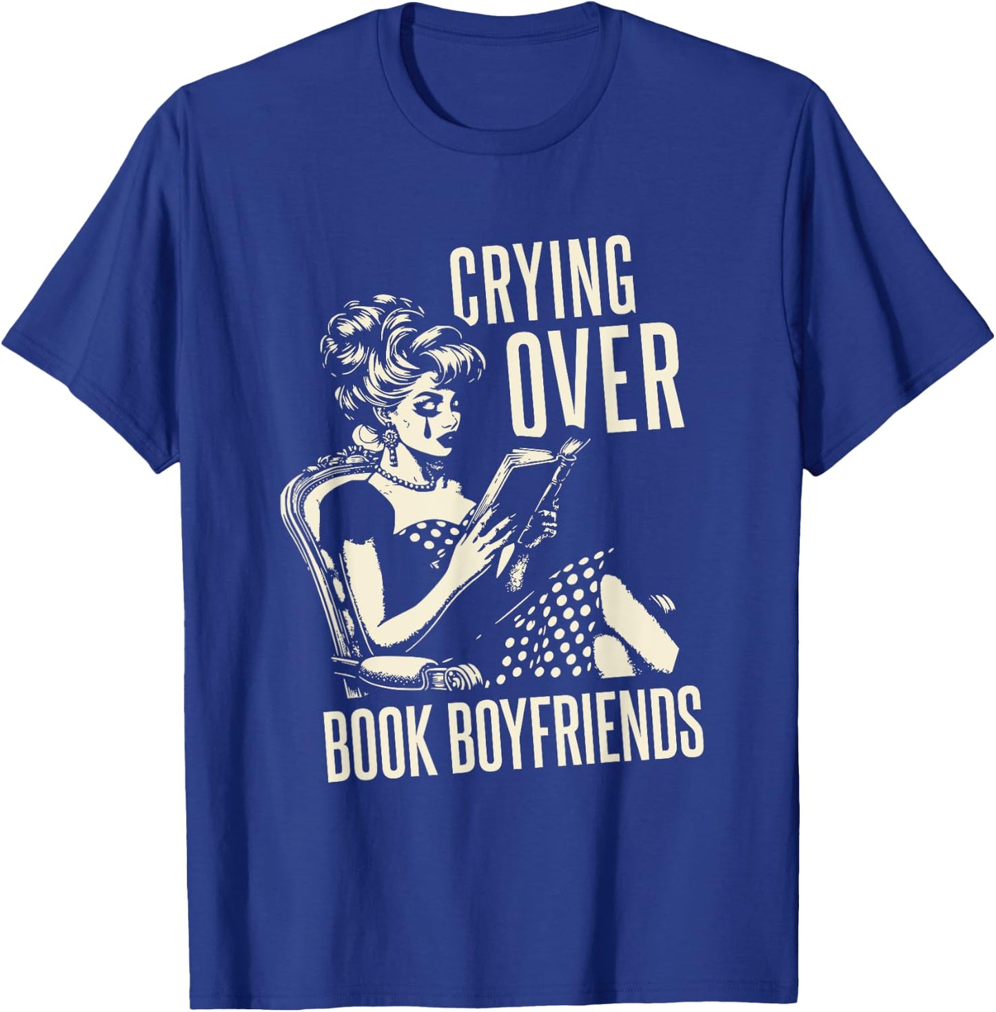 Book Lover Shirt Retro Funny Reading Smutty Books Romantasy T-Shirt - T-Shirt | Royal