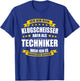 Ich Bin Kein Klugscheisser Techniker Prüfung Abschluss T-Shirt - T-Shirt | Royal