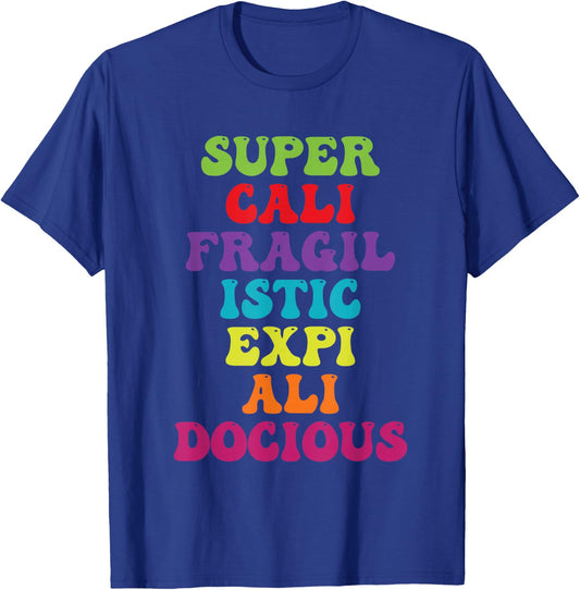 Supercalifragilisticexpialidocious Longest Word Retro Groovy T-Shirt - T-Shirt | Royal