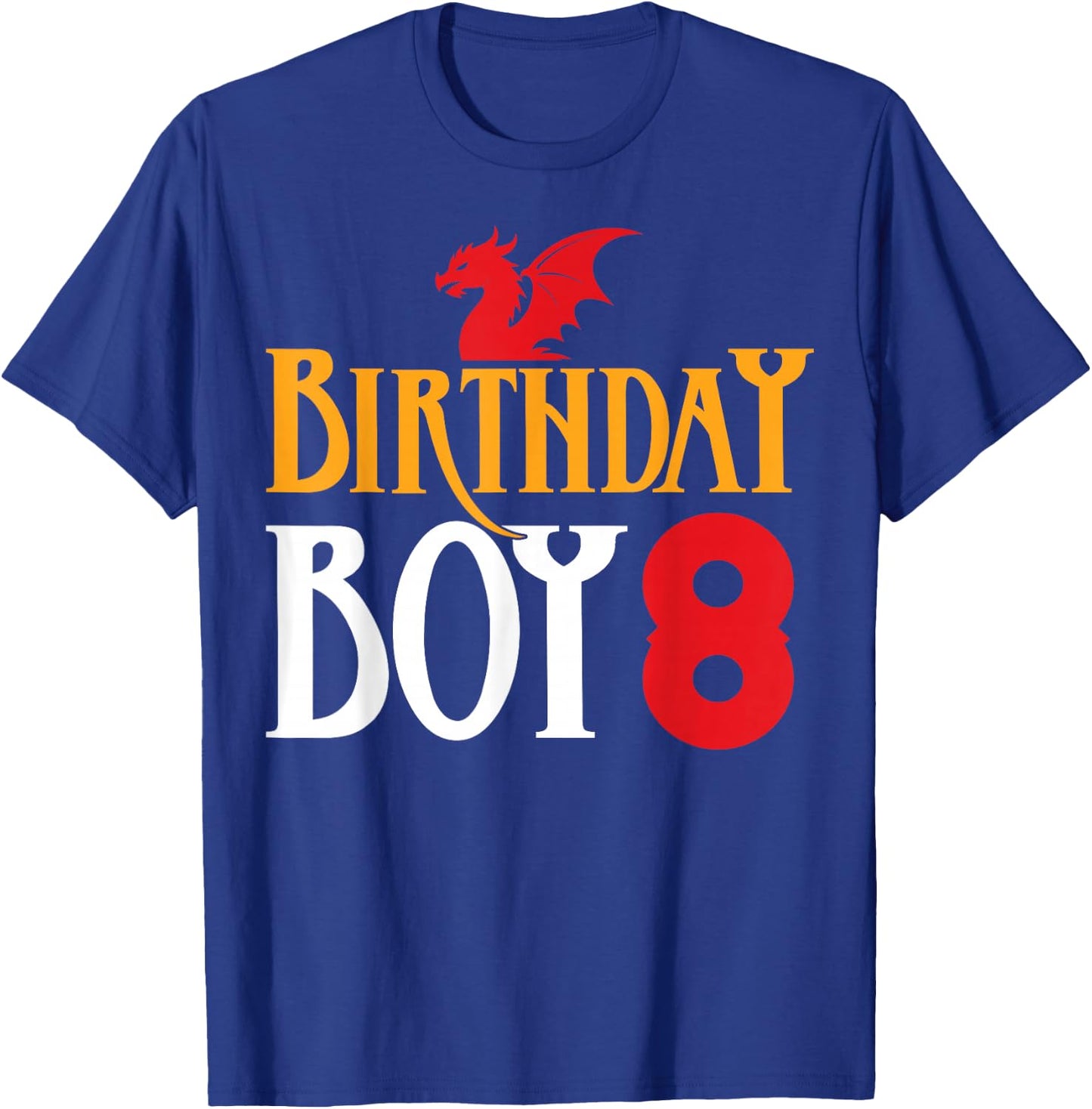 Birthday Boy Dragon 8 Years Old 8th Birthday Party T-Shirt - T-Shirt | Royal