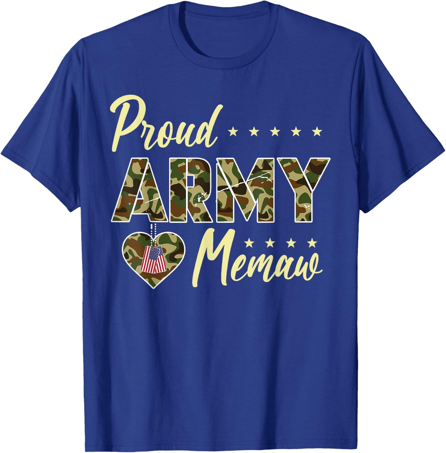 Proud Army Memaw Camouflage Soldier Family Love Military T-Shirt - T-Shirt | Royal