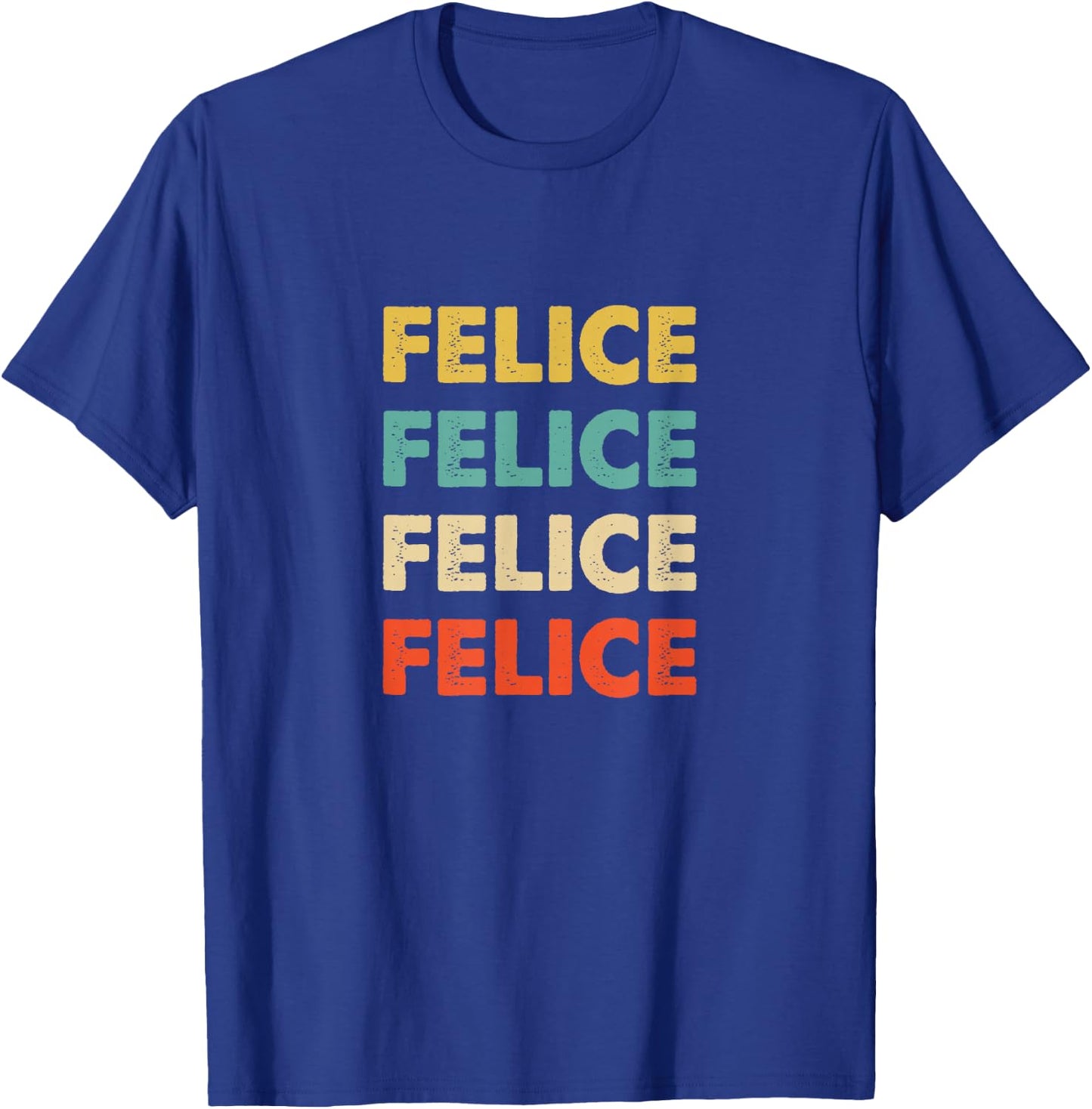 Felice Name T-Shirt - T-Shirt | Royal