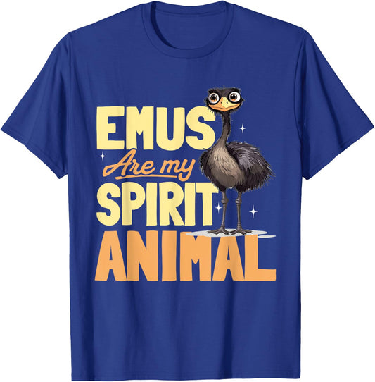 Funny Emu Animal Emus are my spirit animal T-Shirt - T-Shirt | Royal