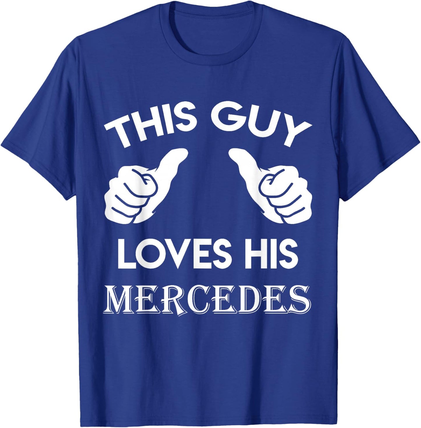 with German Text "Dieser Type Liebe sein Mercedes" Gift Valentine's Heart Design, black T-Shirt - T-Shirt | Royal