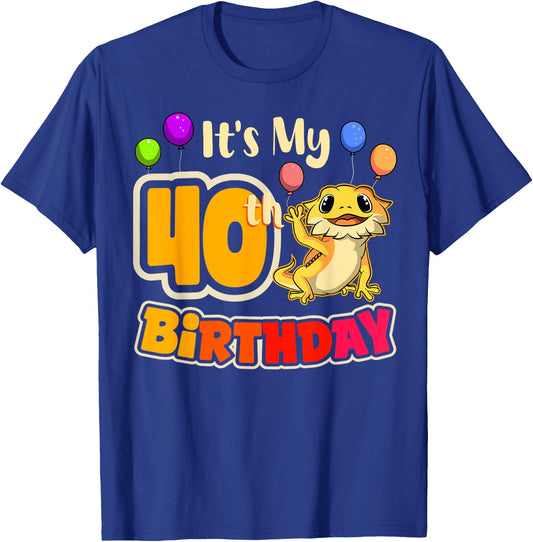 It's My 40th Birthday Bearded Dragon Reptile Pogona Beardie T-Shirt - T-Shirt | Royal