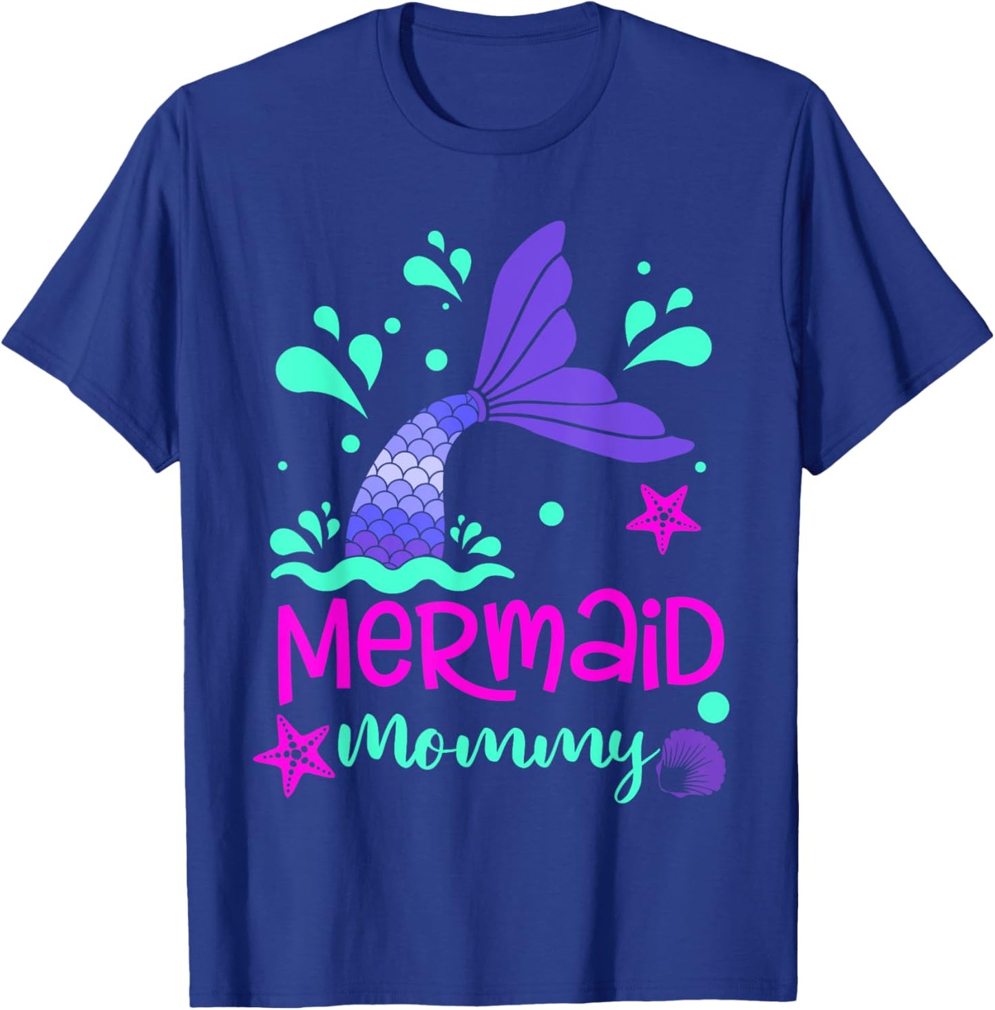 Mermaid Mommy Party Matching Birthday Women Mom Mama Family T-Shirt - T-Shirt | Royal