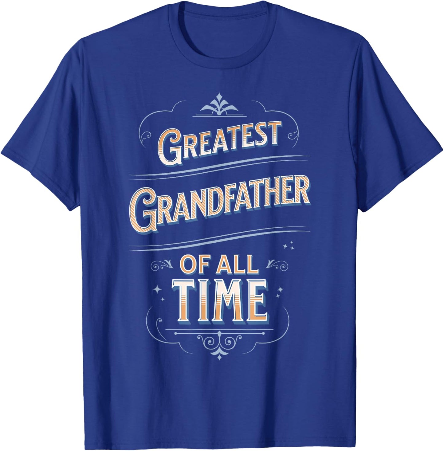 Greatest Grandfather Of All Time GOAT World's Best Cute T-Shirt - T-Shirt | Royal