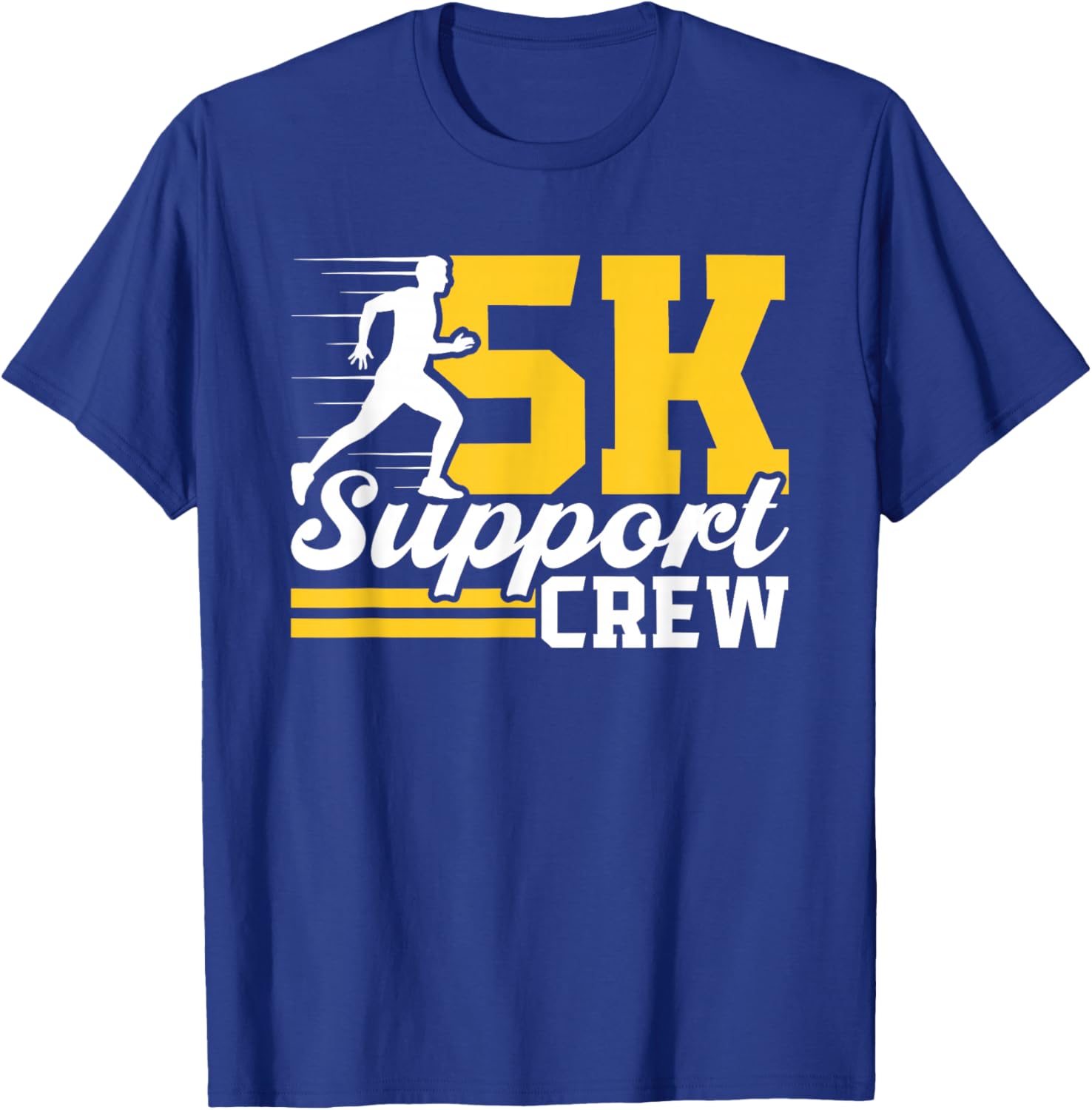 5K Support Crew Runner Run Running Race 5K T-Shirt - T-Shirt | Royal