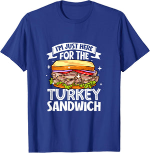 Just here for the Turkey Sandwich T-Shirt - T-Shirt | Royal