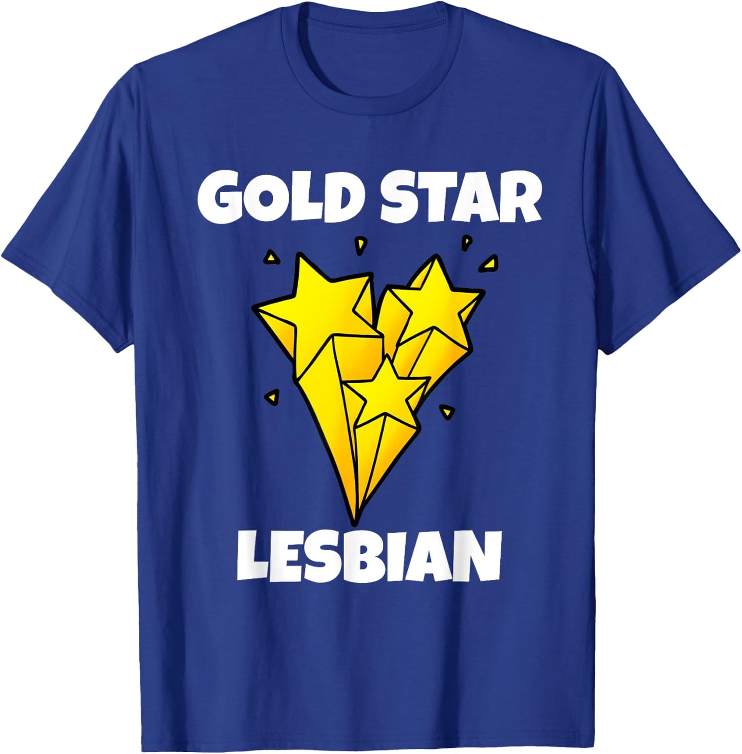Funny Gold Star Lesbian Novelty Gay Pride Shirt T-Shirt - T-Shirt | Royal