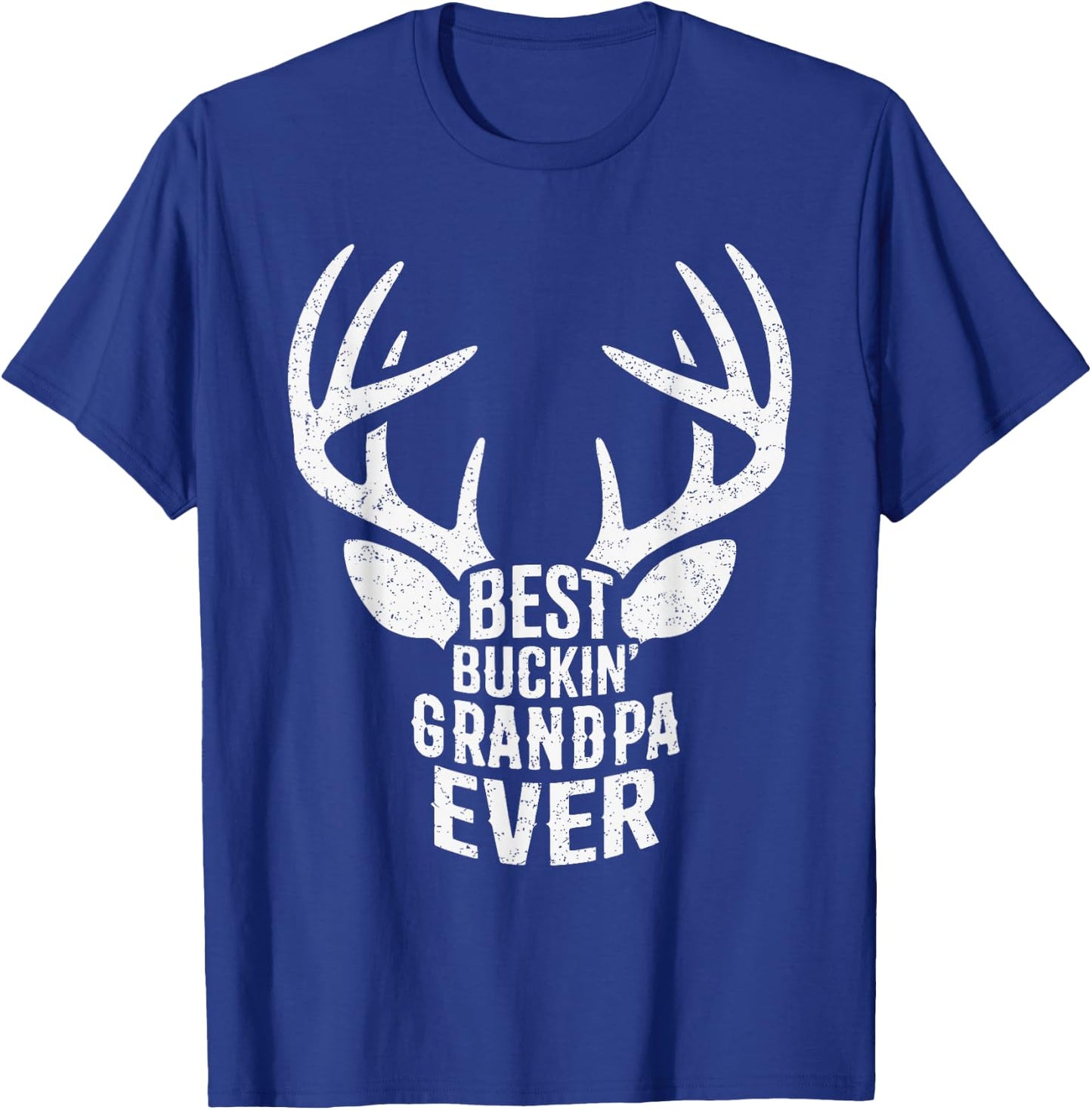 Best Buckin' Grandpa Ever Father's Day Deer Hunting Hunters T-Shirt - T-Shirt | Royal