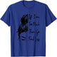 Wenn ich zu viel bin, dann geh und finde weniger messy, Funny und mächtig , White T-Shirt - T-Shirt | Royal