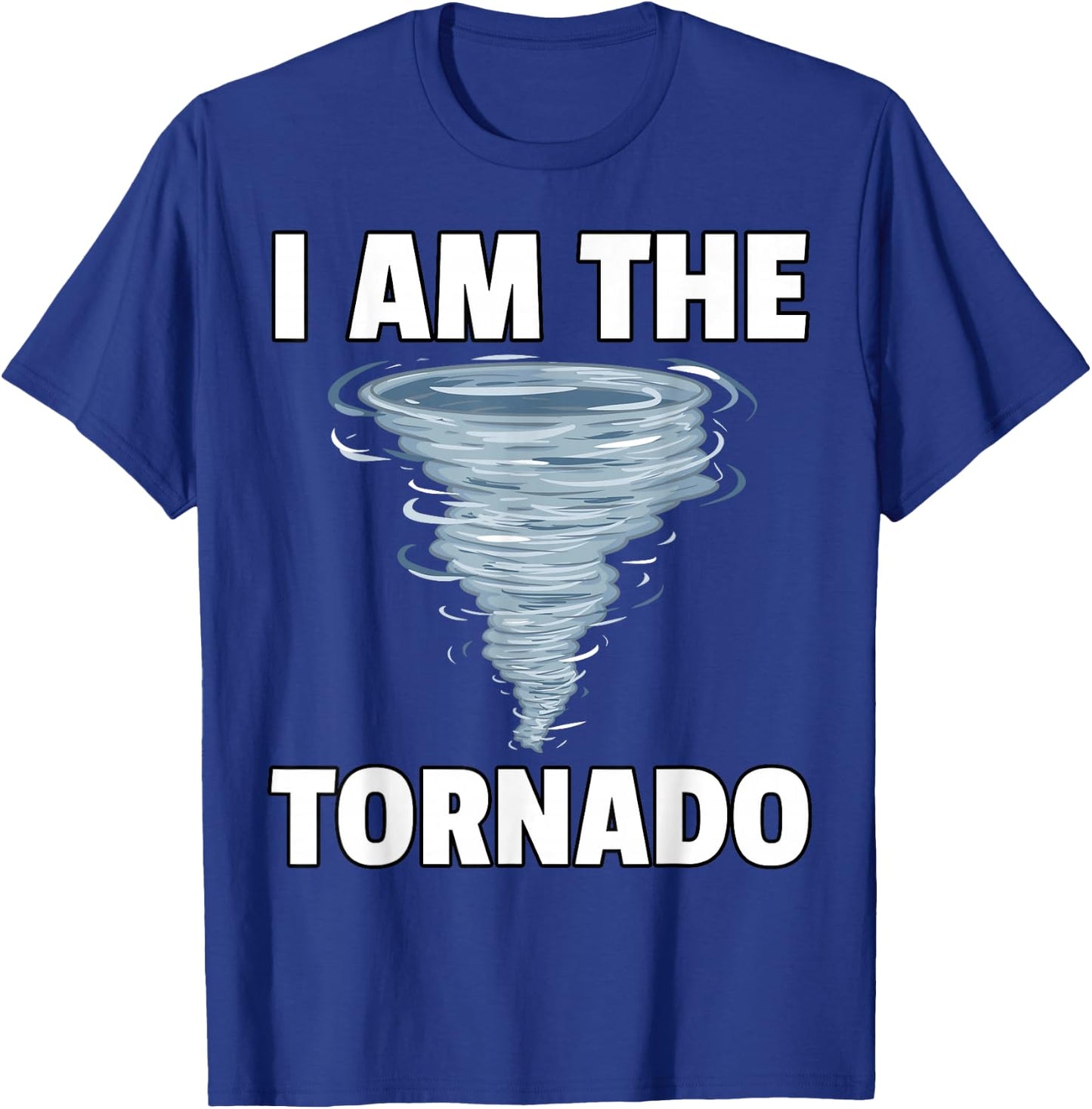 I Am The Storm Twister Tornado Hurricane Meteorologist T-Shirt - T-Shirt | Royal
