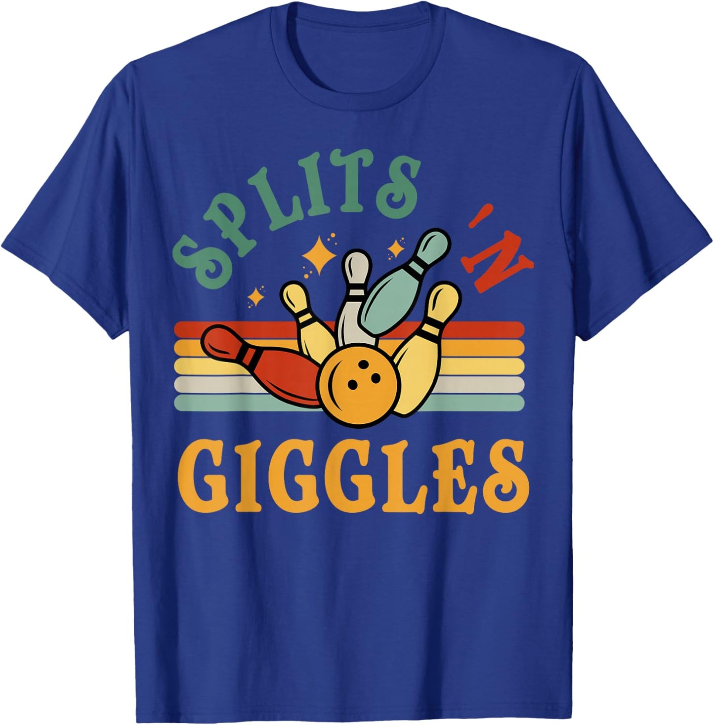 Funny Splits 'n Giggles Bowling Team Men Women Bowler Retro T-Shirt - T-Shirt | Royal
