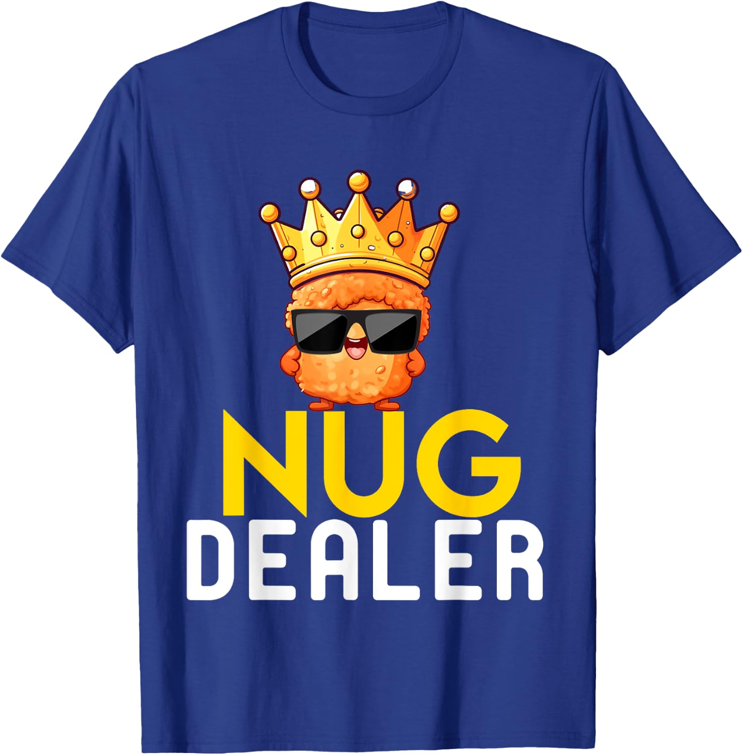 Funny Chicken Nuggets Men Women Kids Nug Dealer Girls Boys T-Shirt - T-Shirt | Royal
