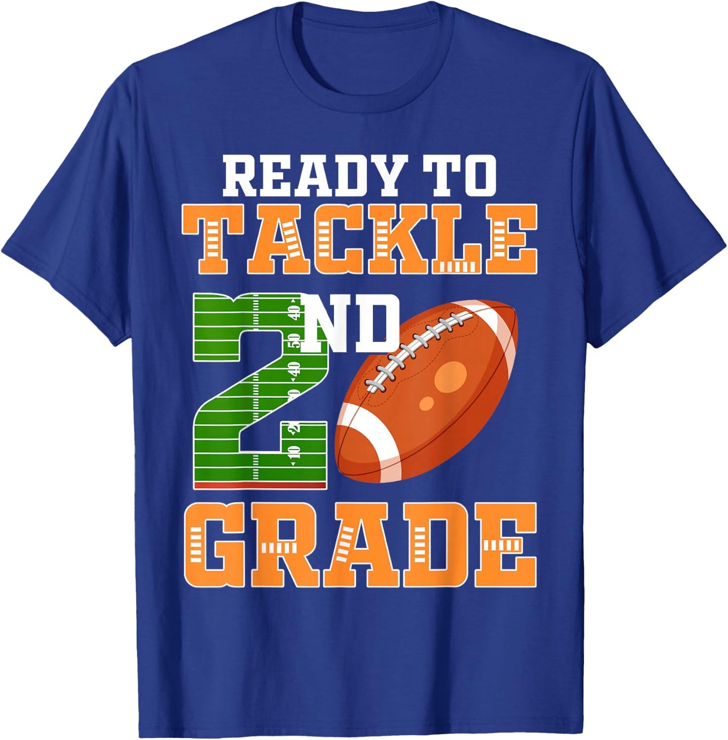 Ready to Tackle 2nd Grade Football Player Second Grade Cheer T-Shirt - T-Shirt | Royal