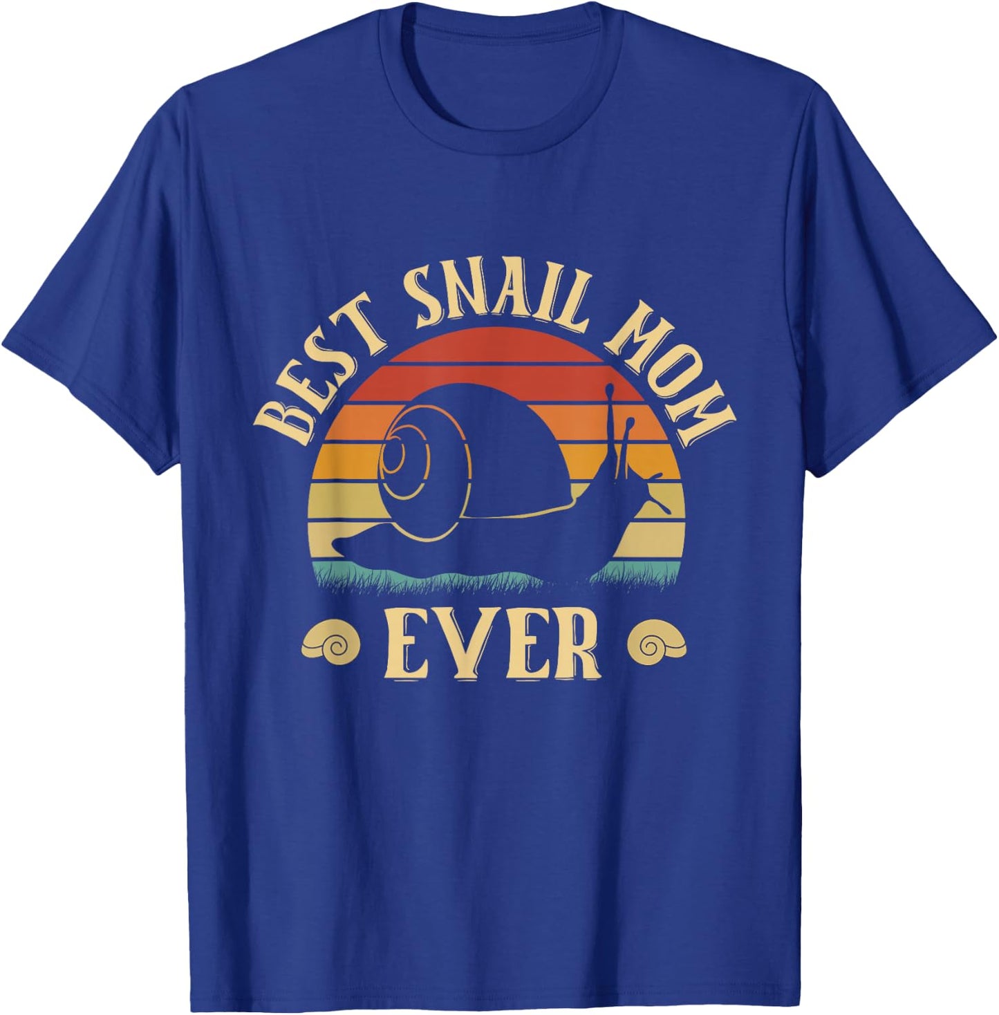 Funny Best Snail Mom Ever Snails Owner Mothers day Vintage T-Shirt - T-Shirt | Royal