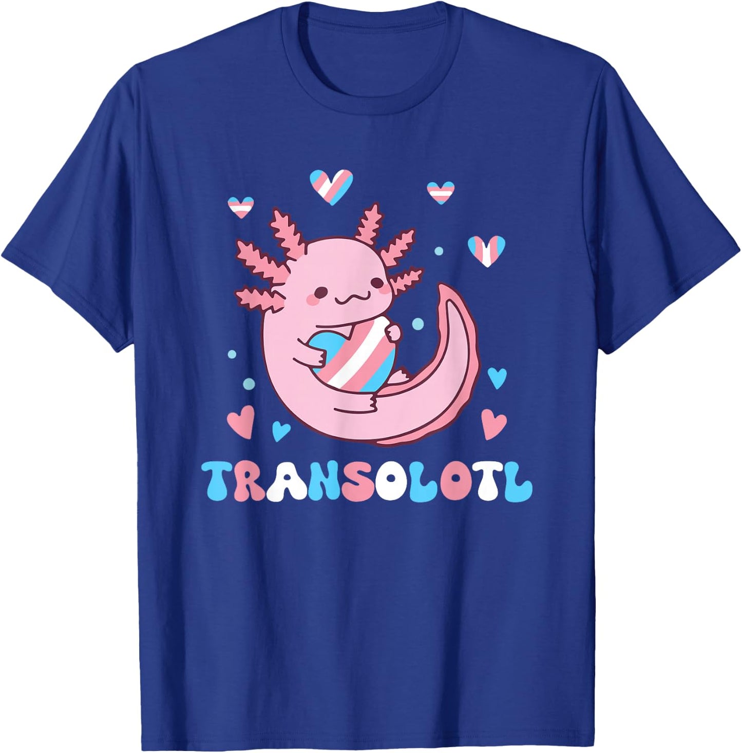 Transgender Kawaii Axolotl LGBTQ Trans Pride Month Equality T-Shirt - T-Shirt | Royal