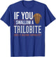 Trilobite Fossil Gift Future Paleontologist Small T-Shirt - T-Shirt | Royal