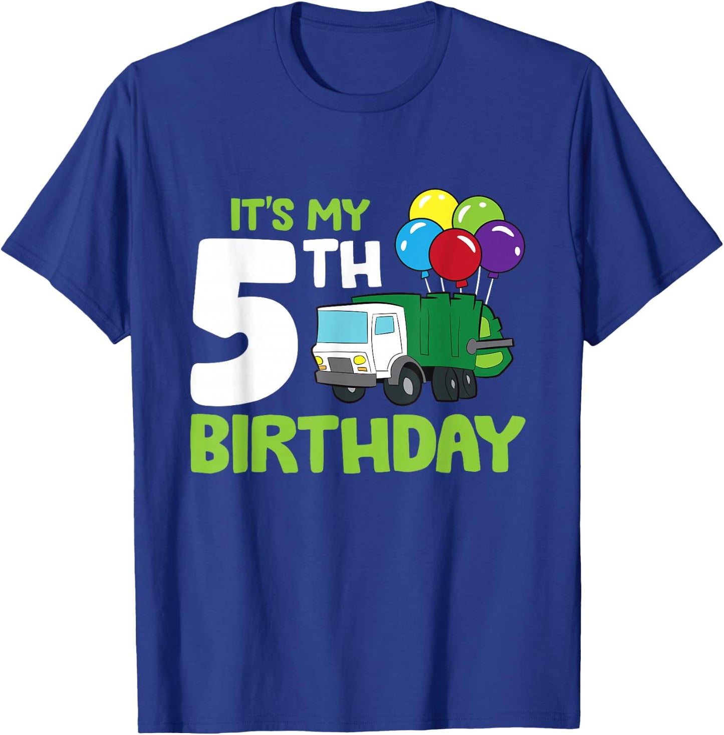 It's My 5th Birthday Garbage Truck 5th Birthday T-Shirt - T-Shirt | Royal