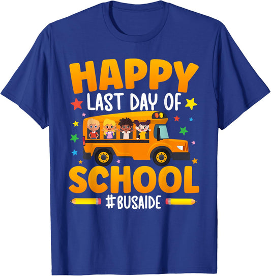 Happy Last Day of School Bus Aide Funny Summer Break T-Shirt - T-Shirt | Royal