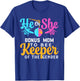 He Or She BONUS MOM To Bee Keeper Of The Gender Reveal T-Shirt - T-Shirt | Royal