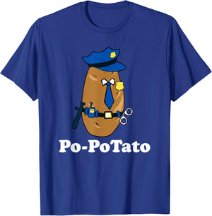 Po-PoTato! Funny Police Officer Joke Graphic T-Shirt - T-Shirt | Royal