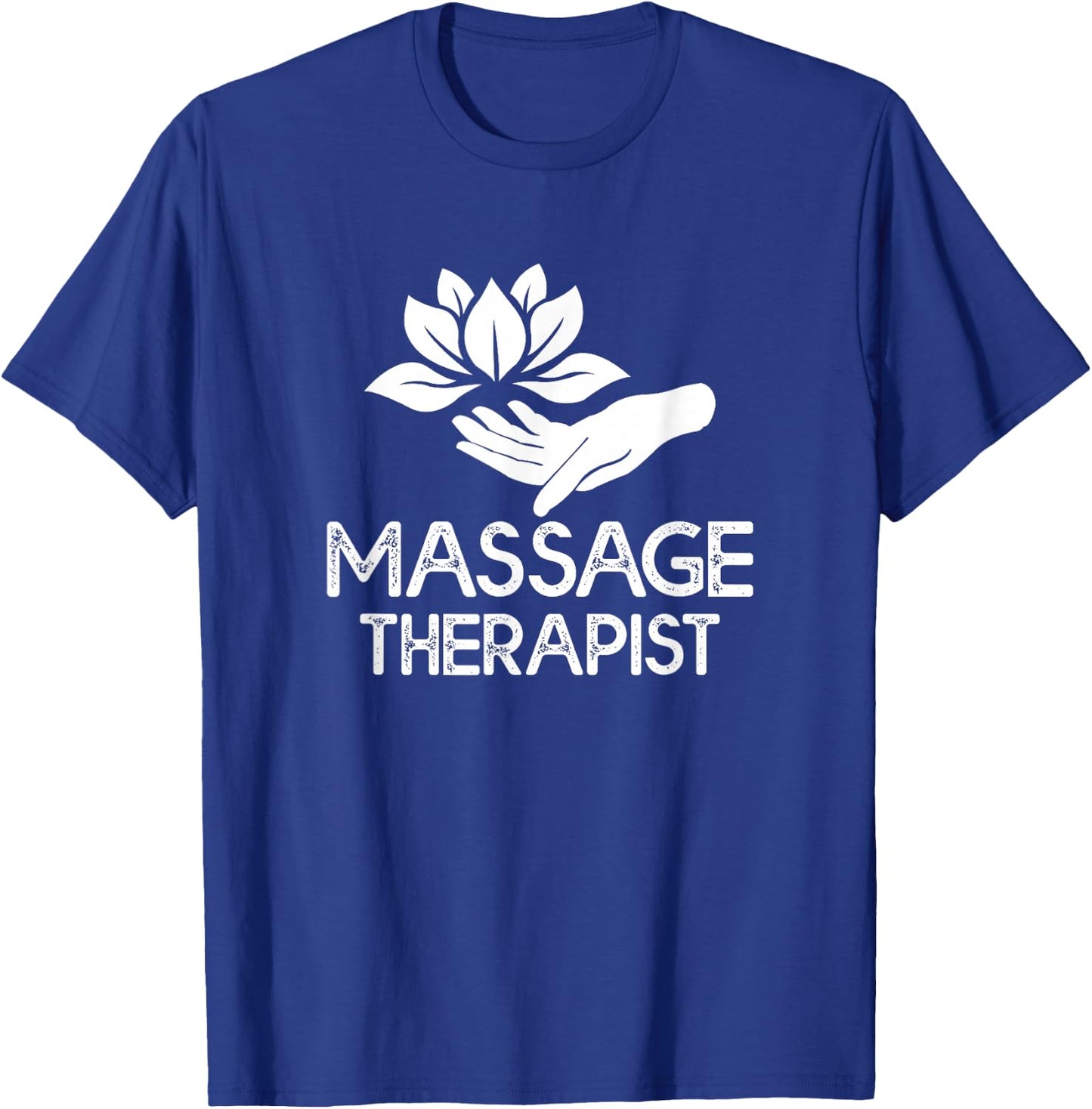 Massage Therapist Massage Therapy T-Shirt - T-Shirt | Royal