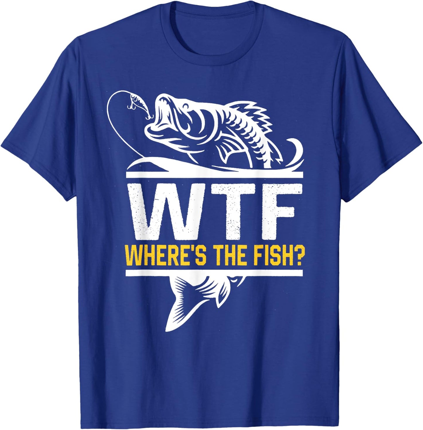 Where's The Fish WTF Men's Funny Fishing T-Shirt - T-Shirt | Royal