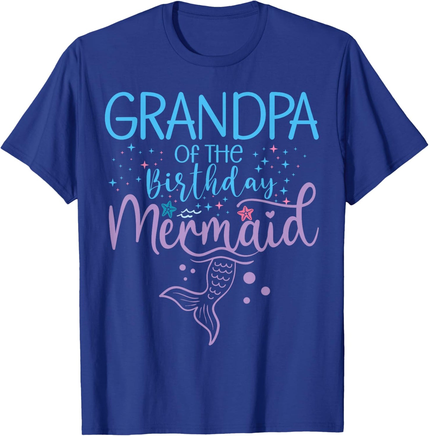 Grandpa Of The Birthday Mermaid Matching Family Party T-Shirt - T-Shirt | Royal