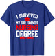 I Survived My Girlfriend's Nursing Degree, Funny Graduation T-Shirt - T-Shirt | Royal