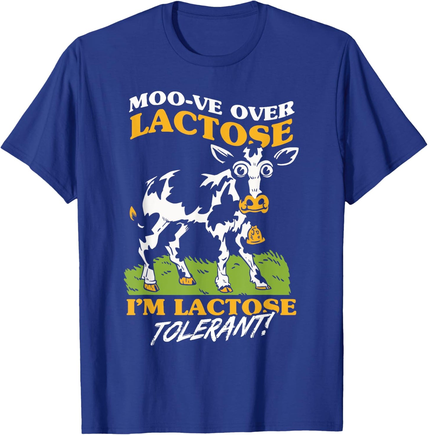 Im Lactose Tolerant Cow T-Shirt - T-Shirt | Royal