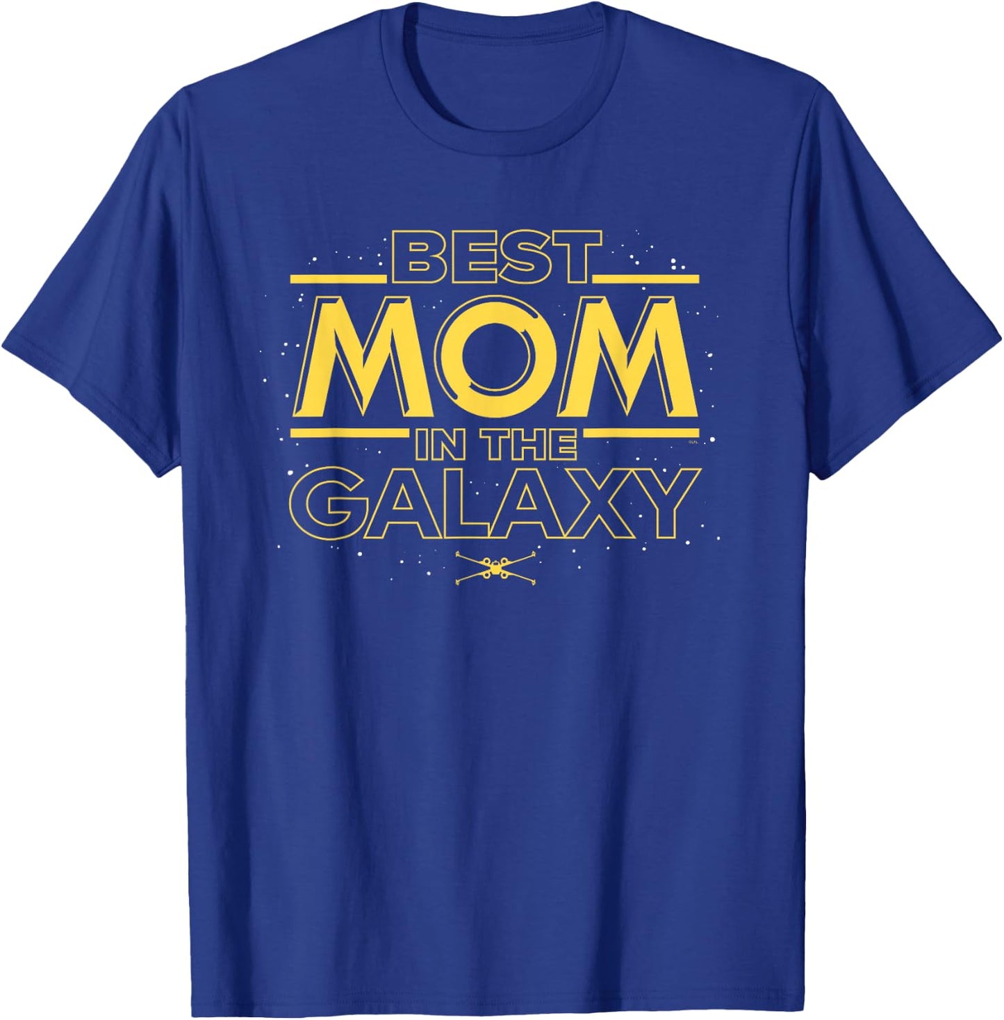 Star Wars Best Mom in the Galaxy Birthday Mother’s Day T-Shirt - T-Shirt | Royal