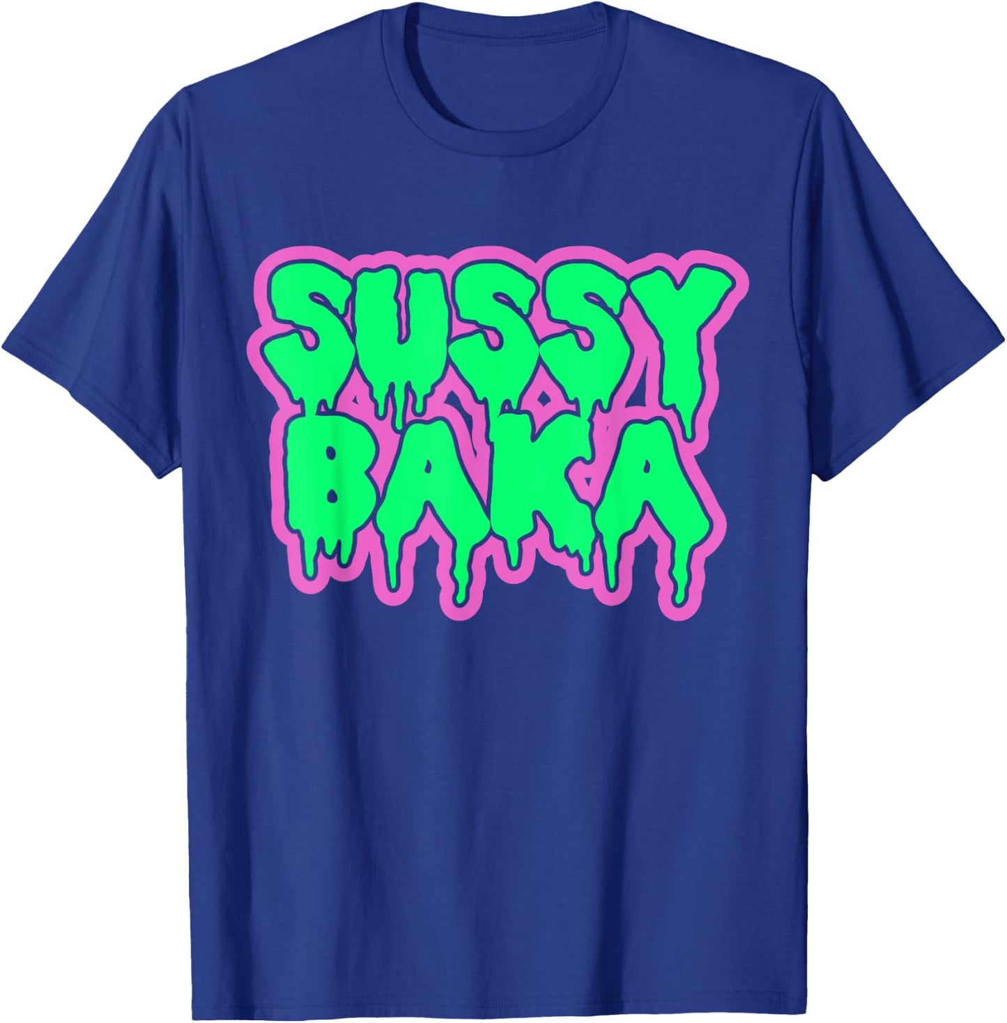 Funny Meme Sussy Baka T-Shirt - T-Shirt | Royal
