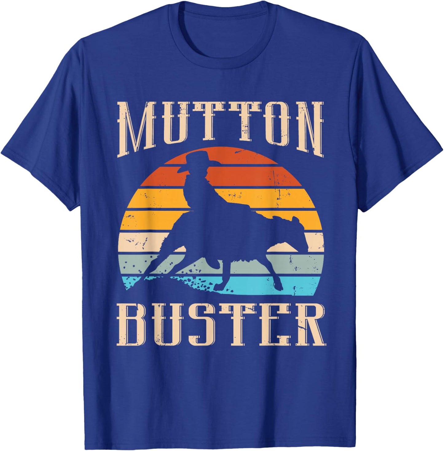 Mutton Buster Design for a Mutton Buster T-Shirt - T-Shirt | Royal
