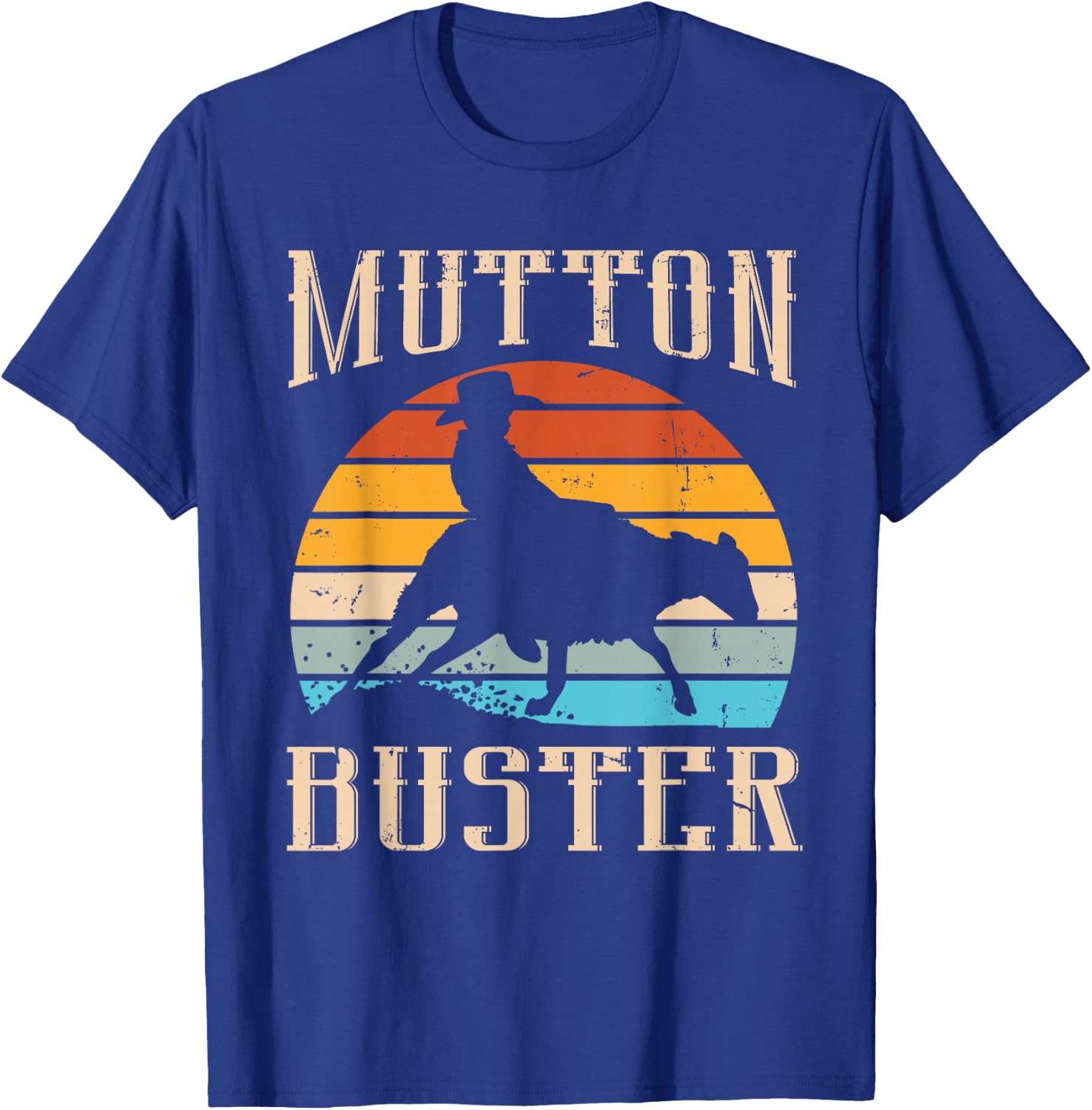 Mutton Buster Design for a Mutton Buster T-Shirt - T-Shirt | Royal