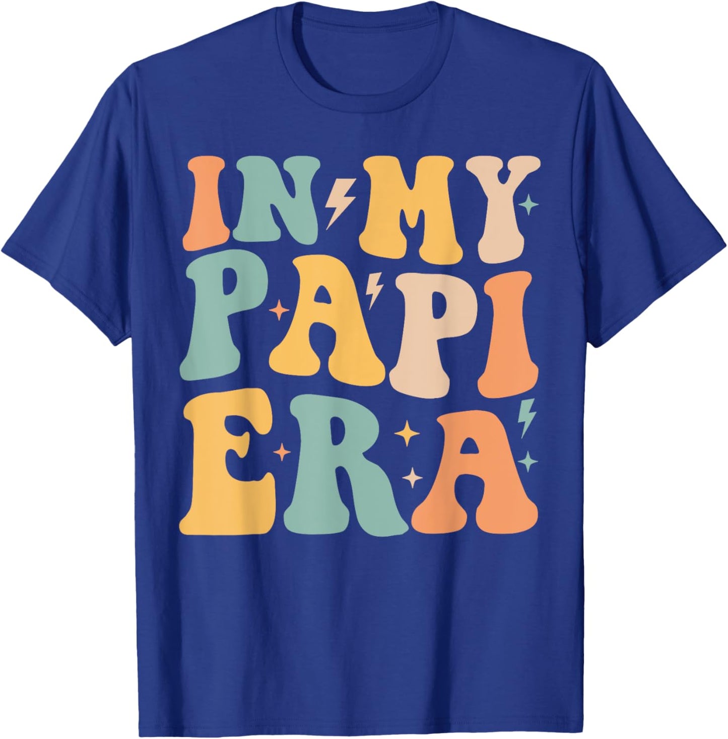 Retro Groovy In My Papi Era Father's Day T-Shirt - T-Shirt | Royal