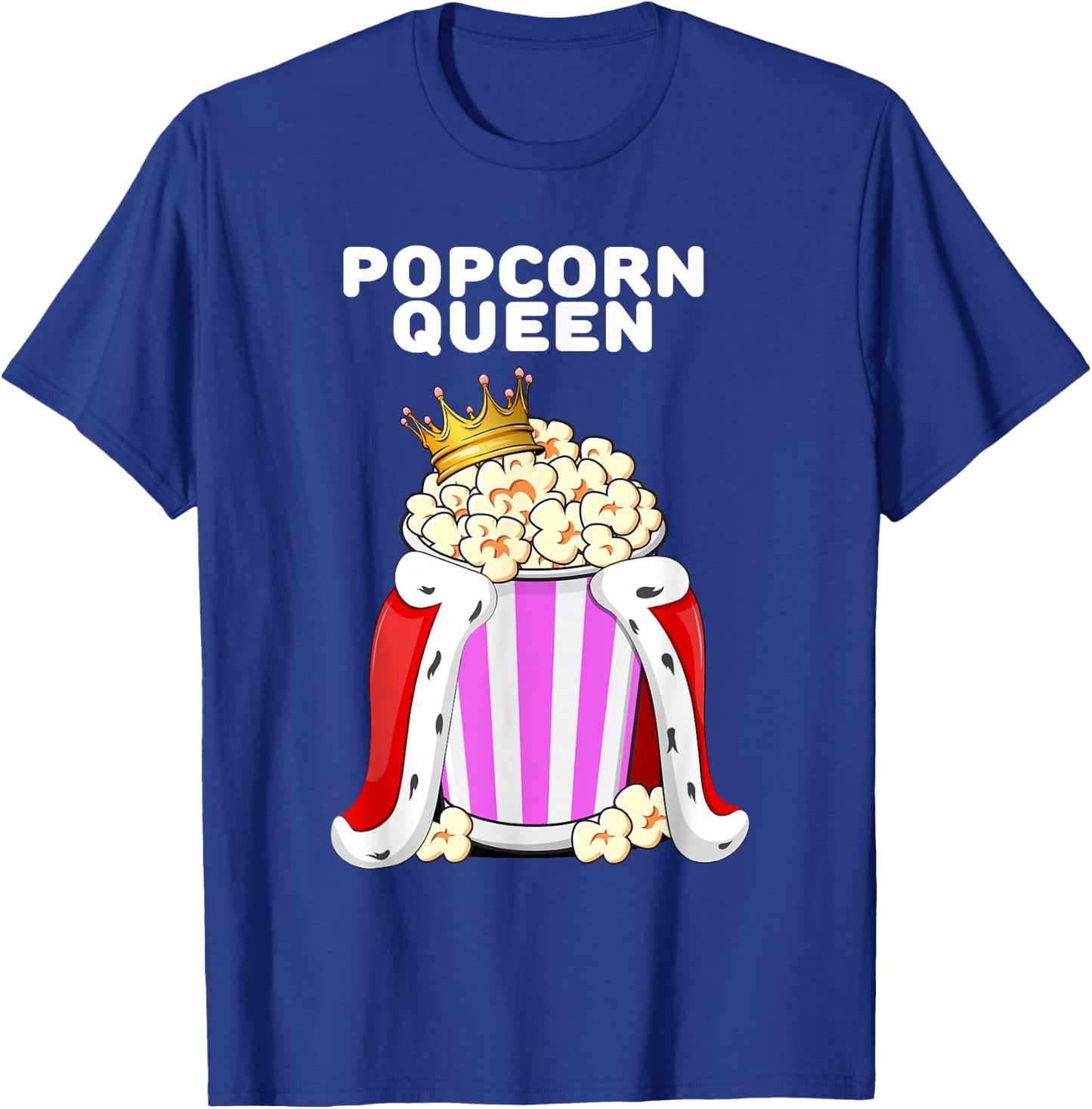 Popcorn Queen | Women's Popcorn Lover Shirt | Cute Popcorn , black T-Shirt - T-Shirt | Royal