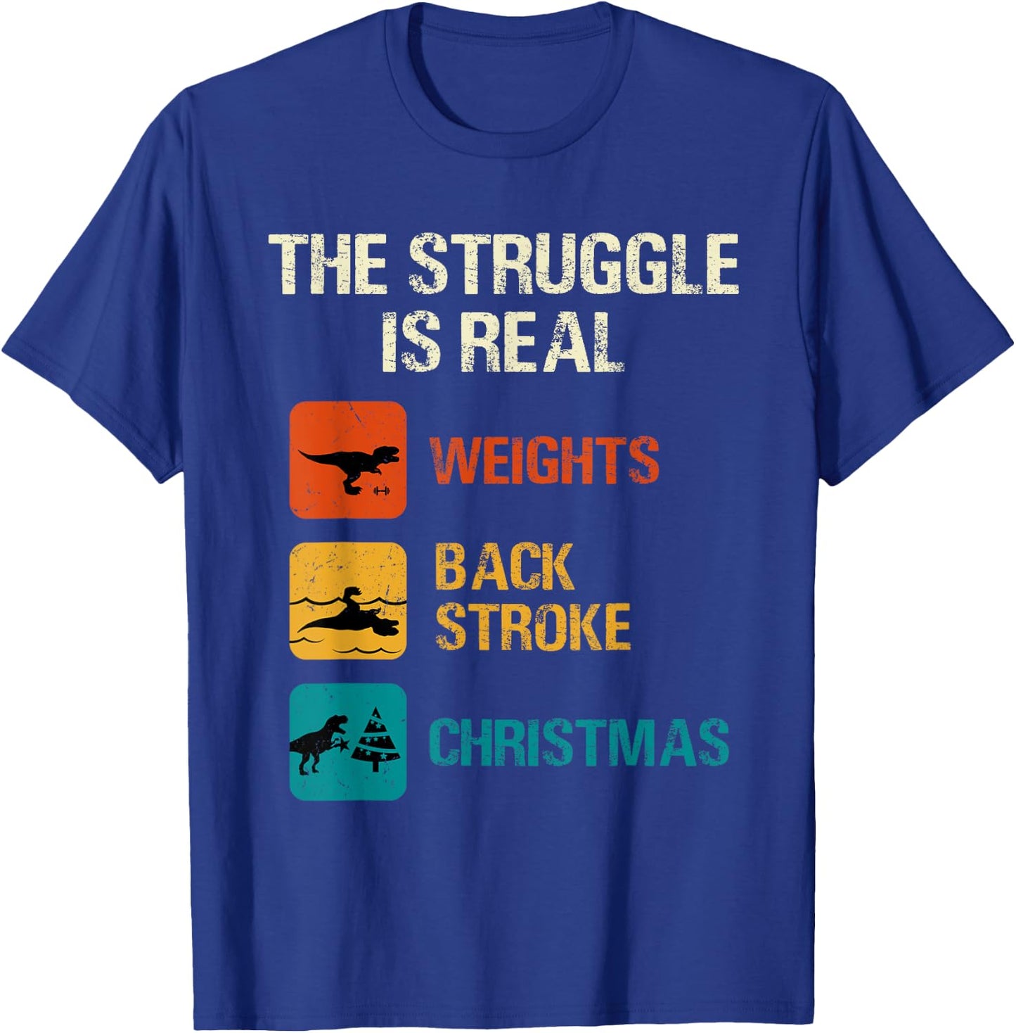 The struggle is real Funny T-Rex Dinosaur Retro Vintage T-Shirt - T-Shirt | Royal
