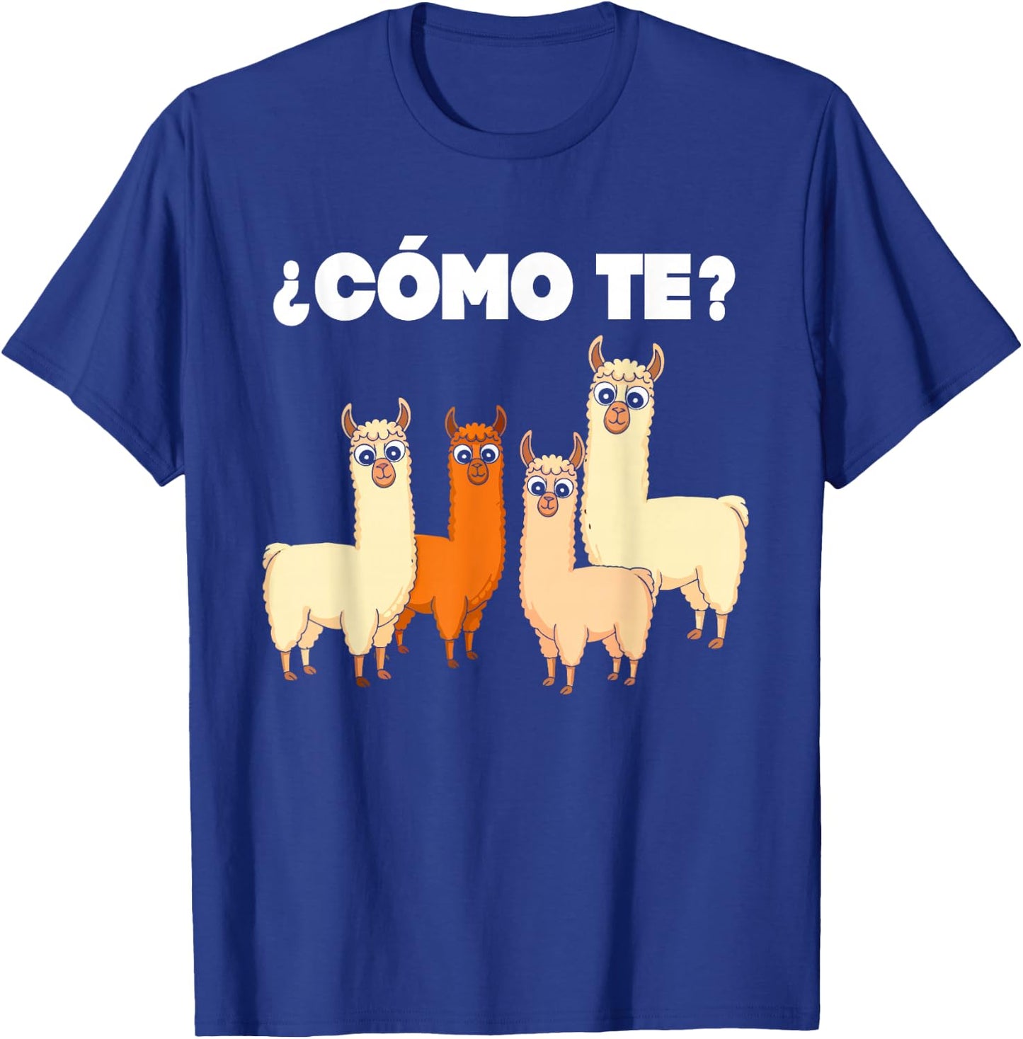 Funny Spanish , Como Te Llama, Llama T-Shirt - T-Shirt | Royal