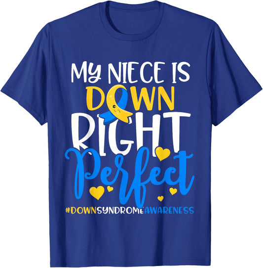 Down Syndrome Awareness Shirt My Nicht is Down Right Perfect T-Shirt - T-Shirt | Royal