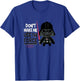 Star Wars Darth Vader Chibi Don't Make Me Use The Force Cute T-Shirt - T-Shirt | Royal