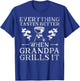 Everything Tastes Better When Grandpa Grills It T-Shirt - T-Shirt | Royal
