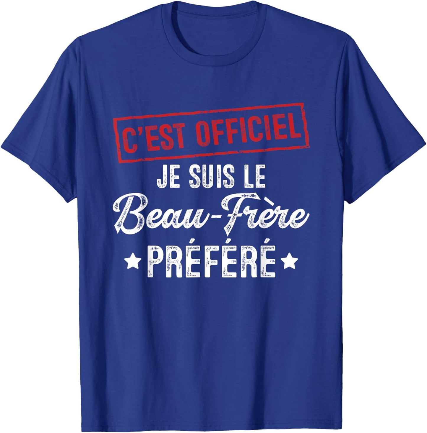 It's official, I'm the favorite brother-in-law , Black, S T-Shirt - T-Shirt | Royal