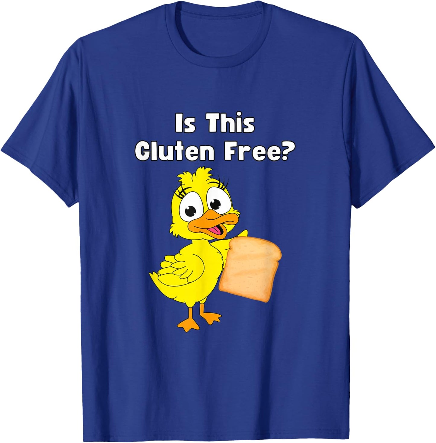 Funny Duck - is This Gluten Free T-Shirt - T-Shirt | Royal